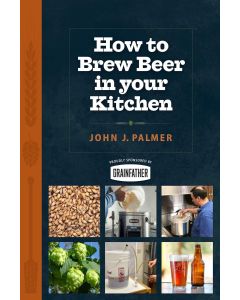 Knjiga - John Palmer : 'How to Brew Beer in your Kitchen'